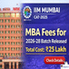 IIM Mumbai MBA Fee Structure 2026 Released @iimmumbai.ac.in; Check Now